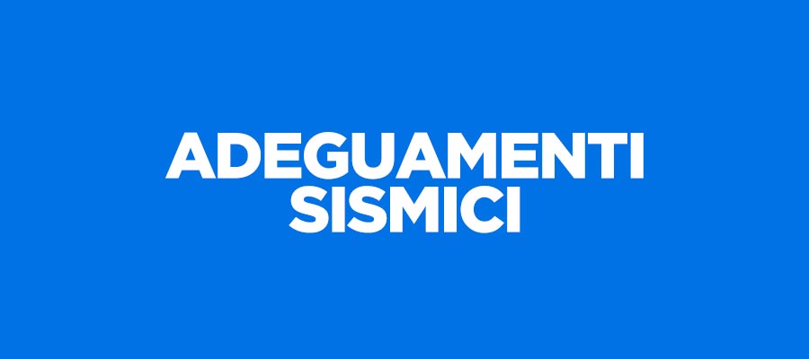 Adeguamenti sismici